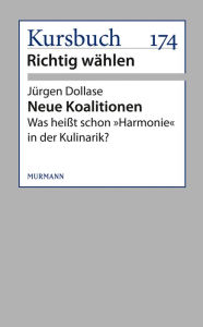 Neue Koalitionen: Was heißt schon Harmonie in der Kulinarik? Jürgen Dollase Author