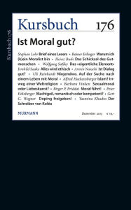 Kursbuch 176: Ist Moral gut? Armin Nassehi Editor