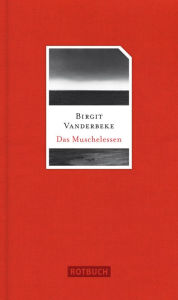 Das Muschelessen Birgit Vanderbeke Author