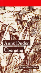 Ã?bergang Anne Duden Author