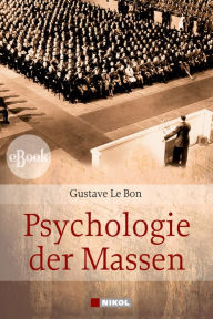 Psychologie der Massen Gustave Le Bon Author