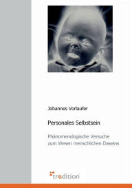 Personales Selbstsein Johannes Vorlaufer Author