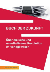Buch Der Zukunft Jan Tissler Editor