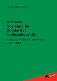 Soziales Sozialpolitik Solidaritat Volkssolidaritat Bernd Niederland Author