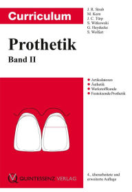 Curriculum Prothetik: Band 2 Jörg R Strub Author
