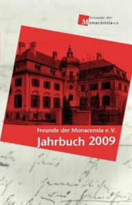 Freunde der Monacensia e.V. - Jahrbuch 2009 Wolfram GÃ¶bel Editor