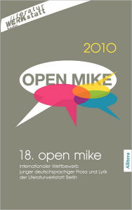 18. open mike Literaturwerkstatt Berlin Editor