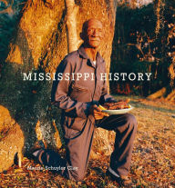 Maude Schuyler Clay: Mississippi History Maude Schuyler Clay Photographer