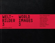 World Images 3 Andreas Fiedler Text by