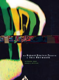 Die Akkord-Skalen-Theorie & Jazz-Harmonik: German Language Edition Richard Graf Author