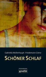 SchÃ¶ner Schlaf Gabriella Wollenhaupt Author