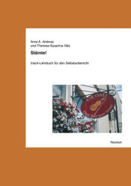 Slainte!: Irisch-Lehrbuch fur den Selbstunterricht Arne A Ambros Author