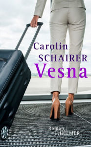 Vesna Carolin Schairer Author