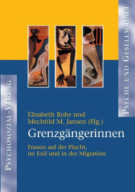 Grenzgï¿½ngerinnen Elisabeth Rohr Author