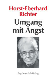 Umgang mit Angst Horst-Eberhard Richter Author