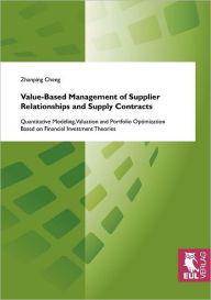 Value-Based Management of Supplier Zhanping Cheng Author