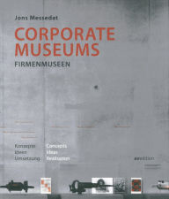 Corporate Museums Jons Messedat Author