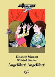 AngefÃ¯Â¿Â½hrt, AngefÃ¯Â¿Â½hrt Elisabeth Stiemert Author