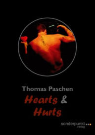 Hearts & Hurts Thomas Paschen Author