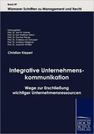 Integrative Unternehmenskommunikation Christian Kiepert Author