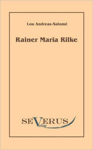 Rainer Maria Rilke Lou Andreas-Salomé Author