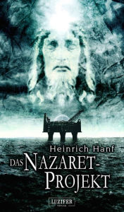 Das Nazaret-Projekt: Mystery-Thriller - Heinrich Hanf