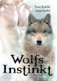 Wolfsinstinkt Lena Seidel Author