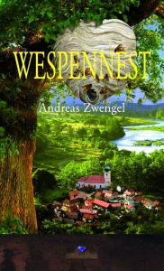 Wespennest Andreas Zwengel Author