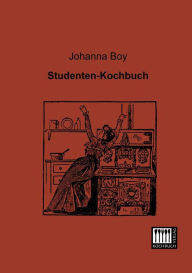 Studenten-Kochbuch Johanna Boy Author