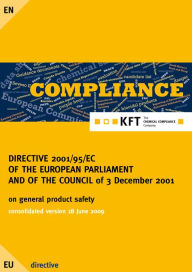 DIRECTIVE 2001/95/EC OF THE EUROPEAN PARLIAMENT AND OF THE COUNCIL: product safety directive - Karl-Franz Torges