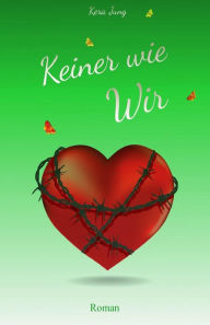 Keiner wie Wir Kera Jung Author