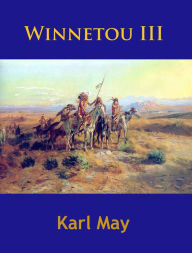 Winnetou III Karl May Author