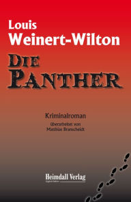 Die Panther Louis Weinert-Wilton Author