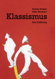Klassismus: Eine EinfÃ¼hrung Andreas Kemper Author