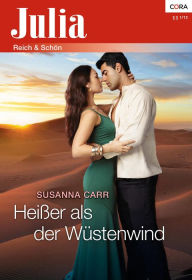 Heißer als der Wüstenwind Susanna Carr Author