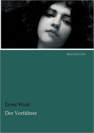 Der Verf Hrer Ernst Wei Author