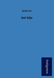 Hof Gilje Jonas1 Lie Author