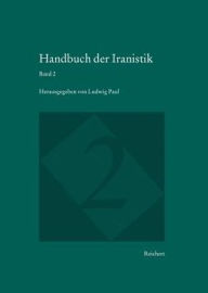 Handbuch der Iranistik Band 2 Ludwig Paul Editor