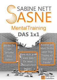 Sasne-Mentaltraining - Das 1x1 - Sabine Nett
