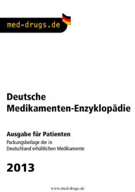 med-drugs 2013 - Deutsche Medikamente Enzyklopädie für Patienten - just-medical!