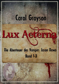 9783955271275 Lux Aeterna 1 Carol Grayson Gesucht