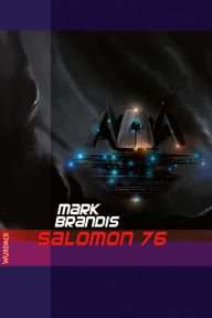Mark Brandis - Salomon 76 Mark Brandis Author