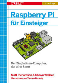 Raspberry Pi für Einsteiger Matt Richardson Author