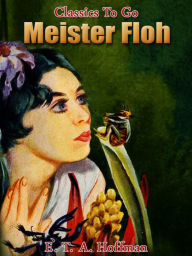 Meister Floh E. T. A. Hoffmann Author