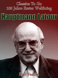 Hauptmann Latour Karl Federn Author