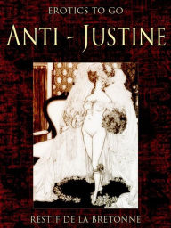 Anti-Justine Restif de la Bretonne Author