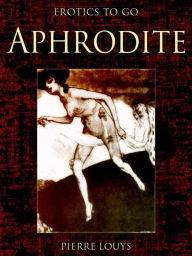 Aphrodite Pierre Louys Author