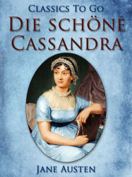 Die schöne Cassandra Jane Austen Author