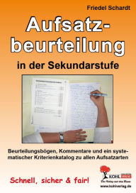 Aufsatzbeurteilung in der Sekundarstufe Friedel Schardt Author