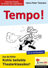 Tempo: Kohls beliebte Theaterklassiker Hans P. Tiemann Author